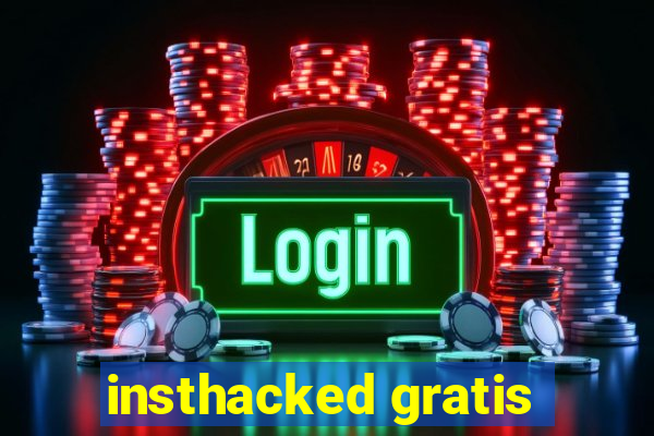 insthacked gratis